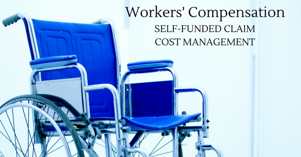 Workers' Compensation Self-Funded Claim Cost Management